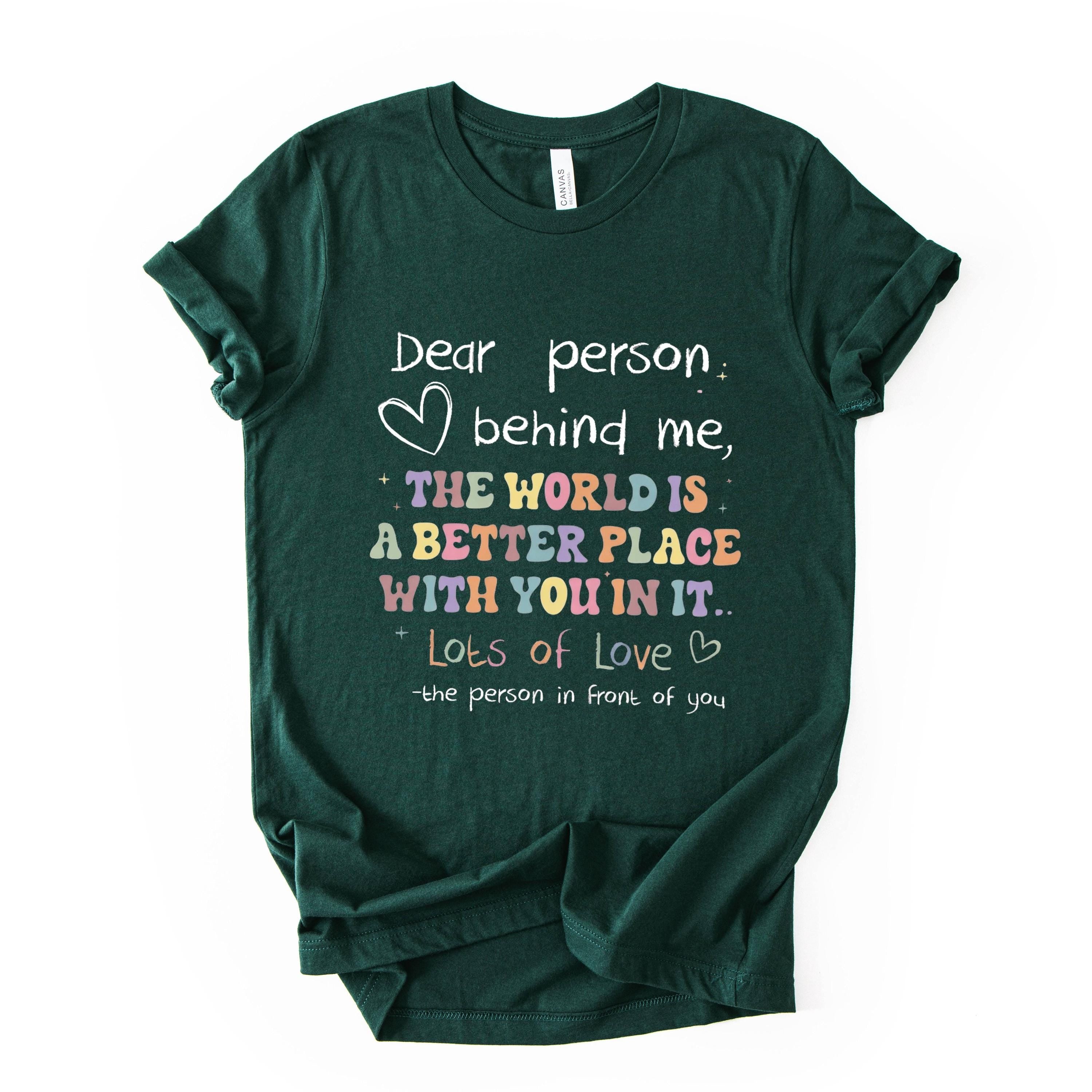 Better Place With You Quote Print Tee Positive Message Graphic