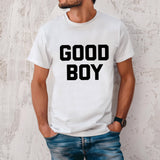 Good Boy Graphic Tee: Funny Bold Letter Streetwear