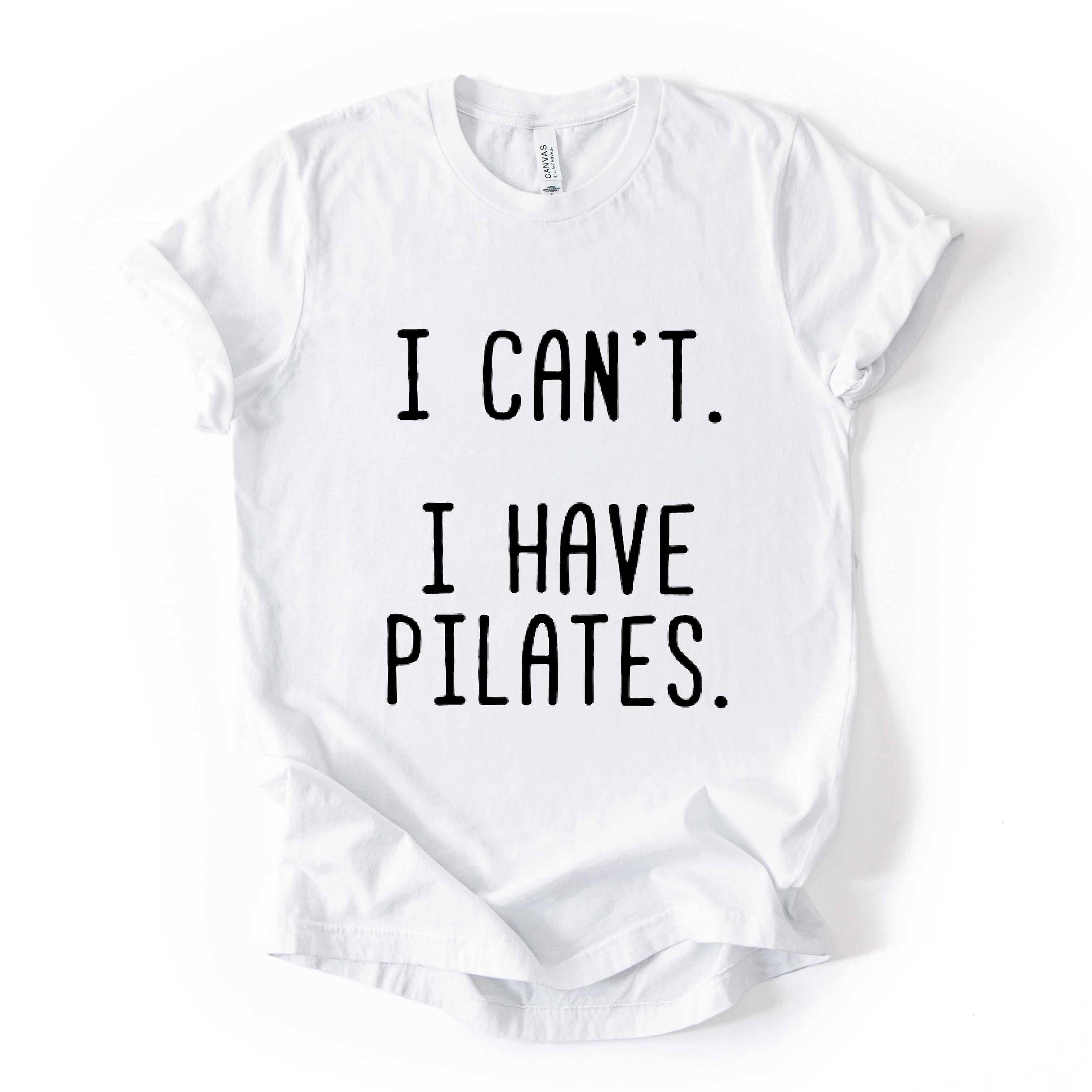 Can't Today Printed T Shirt Workout Quote Gym Humor Top