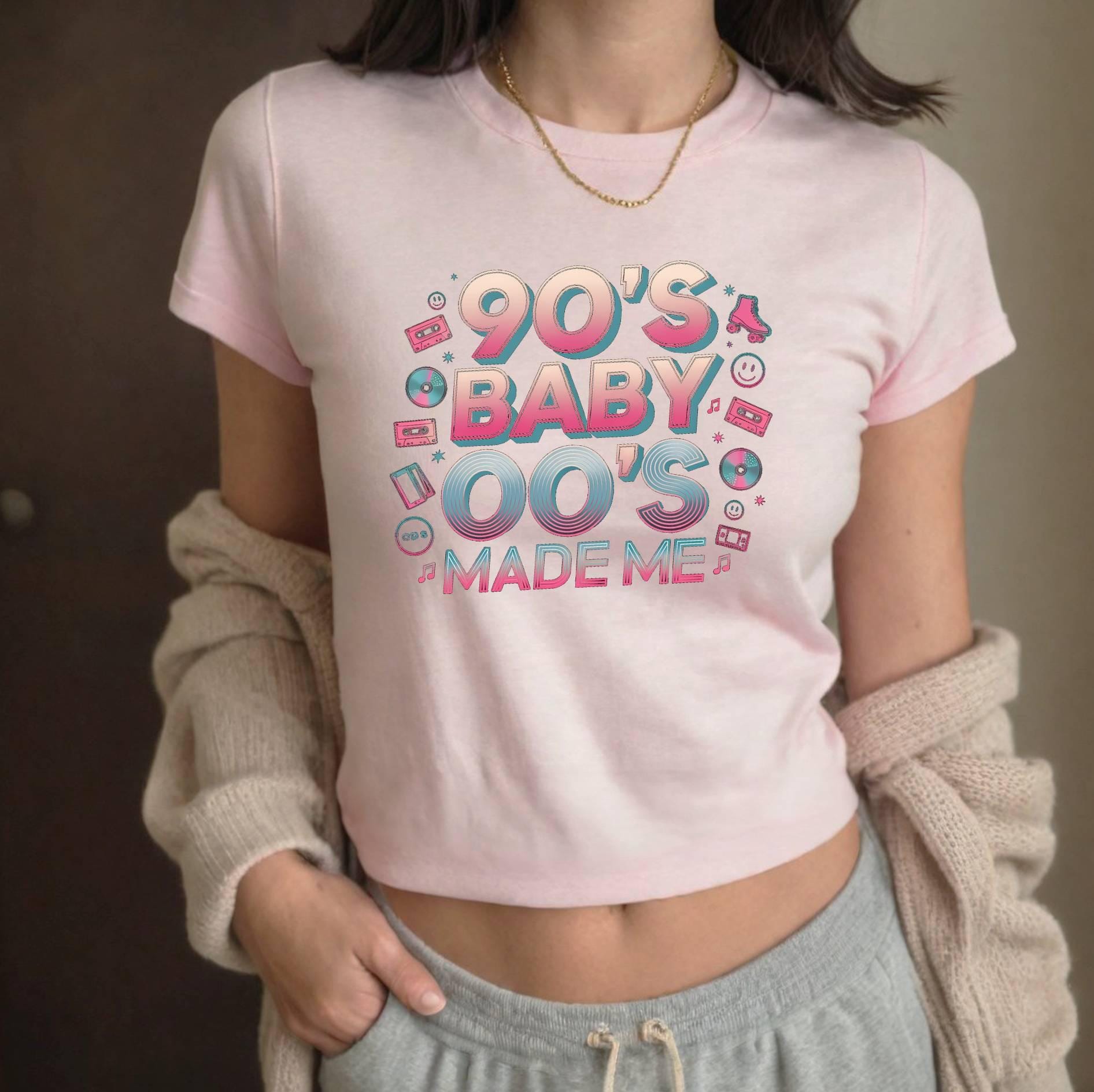 90's Baby 00's Made Me T-Shirt: Retro Y2K Style