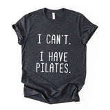 Can't Today Printed T Shirt Workout Quote Gym Humor Top