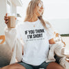 Funny Short Patience Quote Shirt, Vintage Graphic Tee