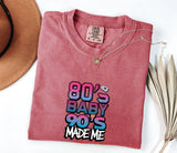 80's Baby 90's Made Me T-Shirt: Retro Millennial Tee