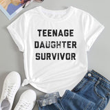 Teenage Daughter Survivor Tee, Casual Graphic Shirt, Everyday Fashion Top