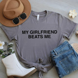 Funny Couple Shirt, My Girlfriend Rules Tee, Humor Graphic Tee