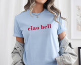Ciao Bell Text T-Shirt, Italian Quote Minimalist Unisex Tee