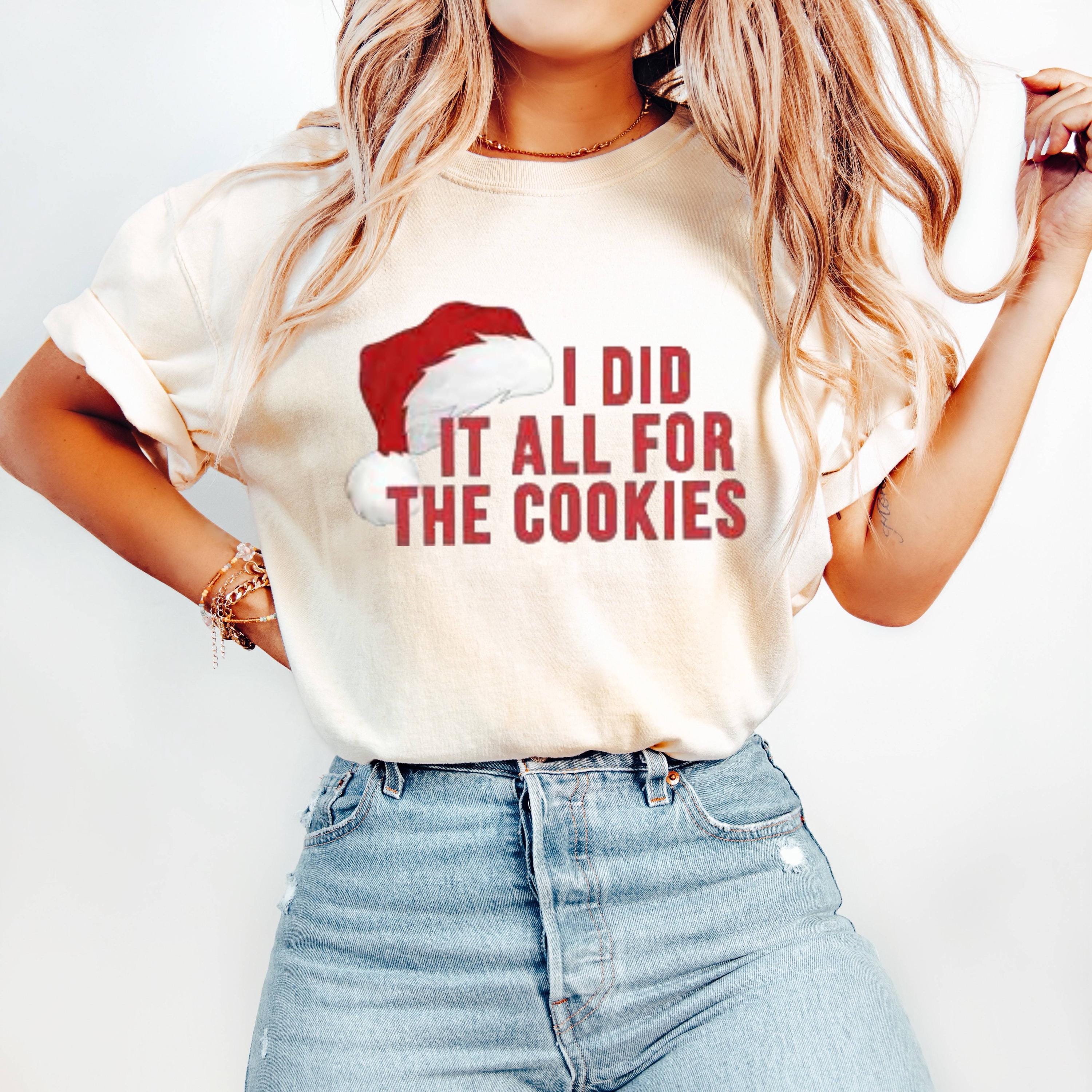 Christmas Cookie Shirt, Funny Holiday Tee, Santa Graphic T Shirt