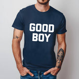 Good Boy Graphic Tee: Funny Bold Letter Streetwear