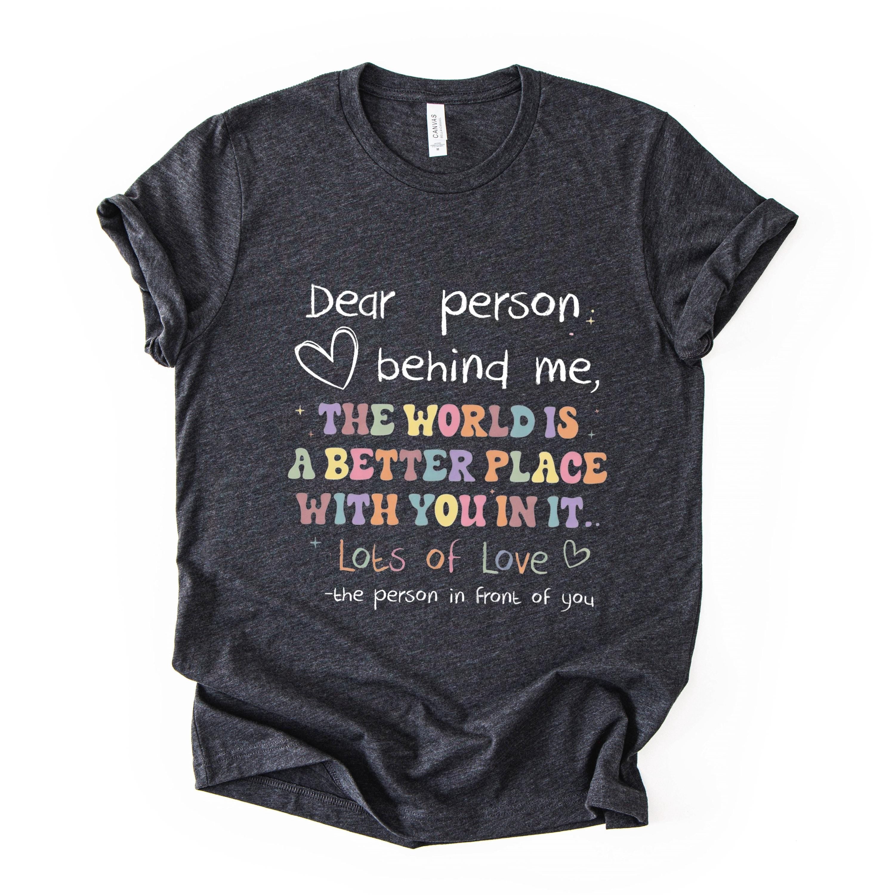Better Place With You Quote Print Tee Positive Message Graphic