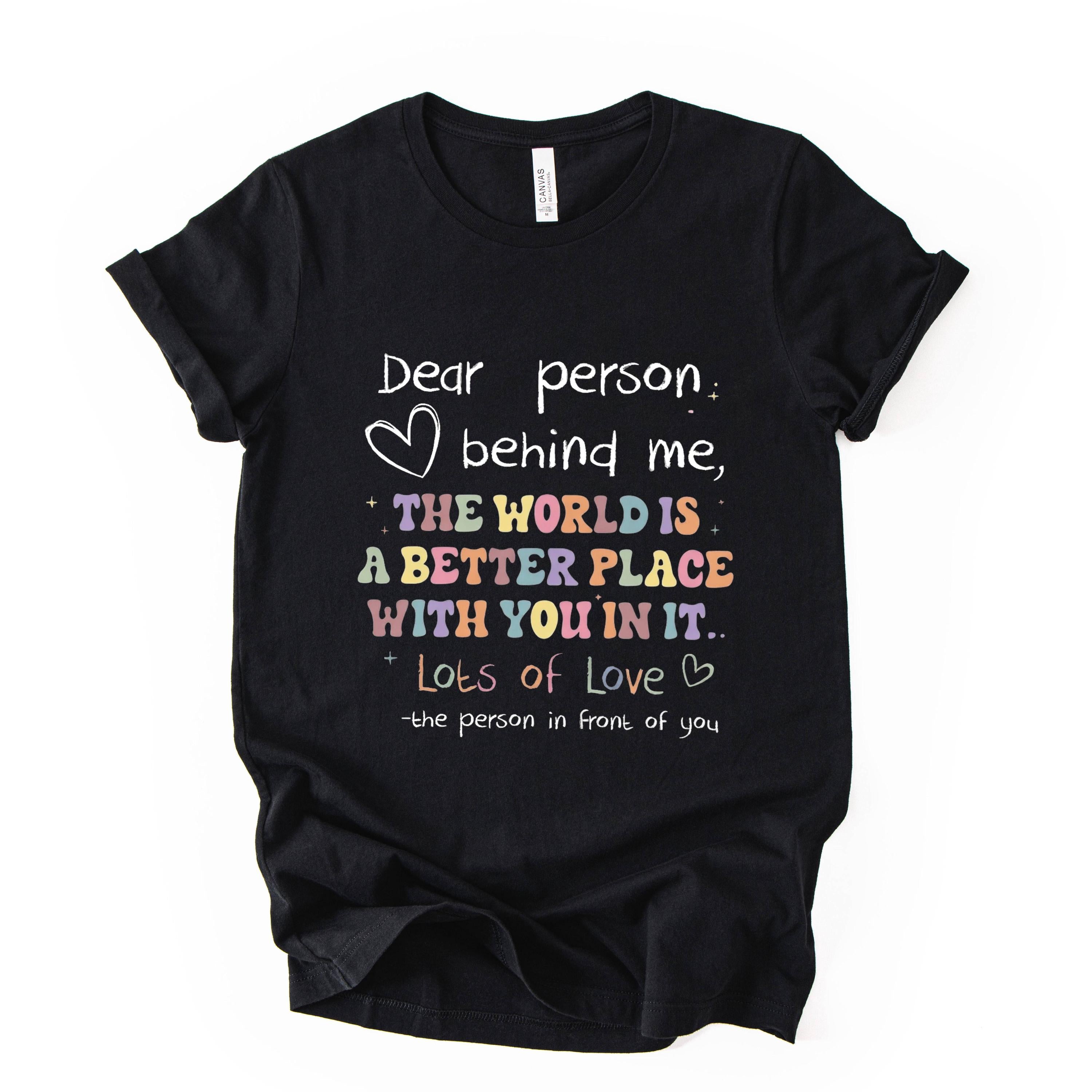 Better Place With You Quote Print Tee Positive Message Graphic