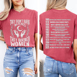 Feminist History T-Shirt: They Didn't Burn Witches - Women's Rights Protest Tee