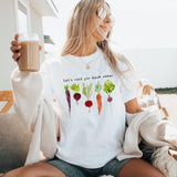 Let's Root For Each Other Shirt, Positive Graphic T Shirt, Plant Lover Gift