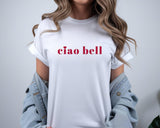 Ciao Bell Text T-Shirt, Italian Quote Minimalist Unisex Tee