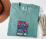 80's Baby 90's Made Me T-Shirt: Retro Millennial Tee