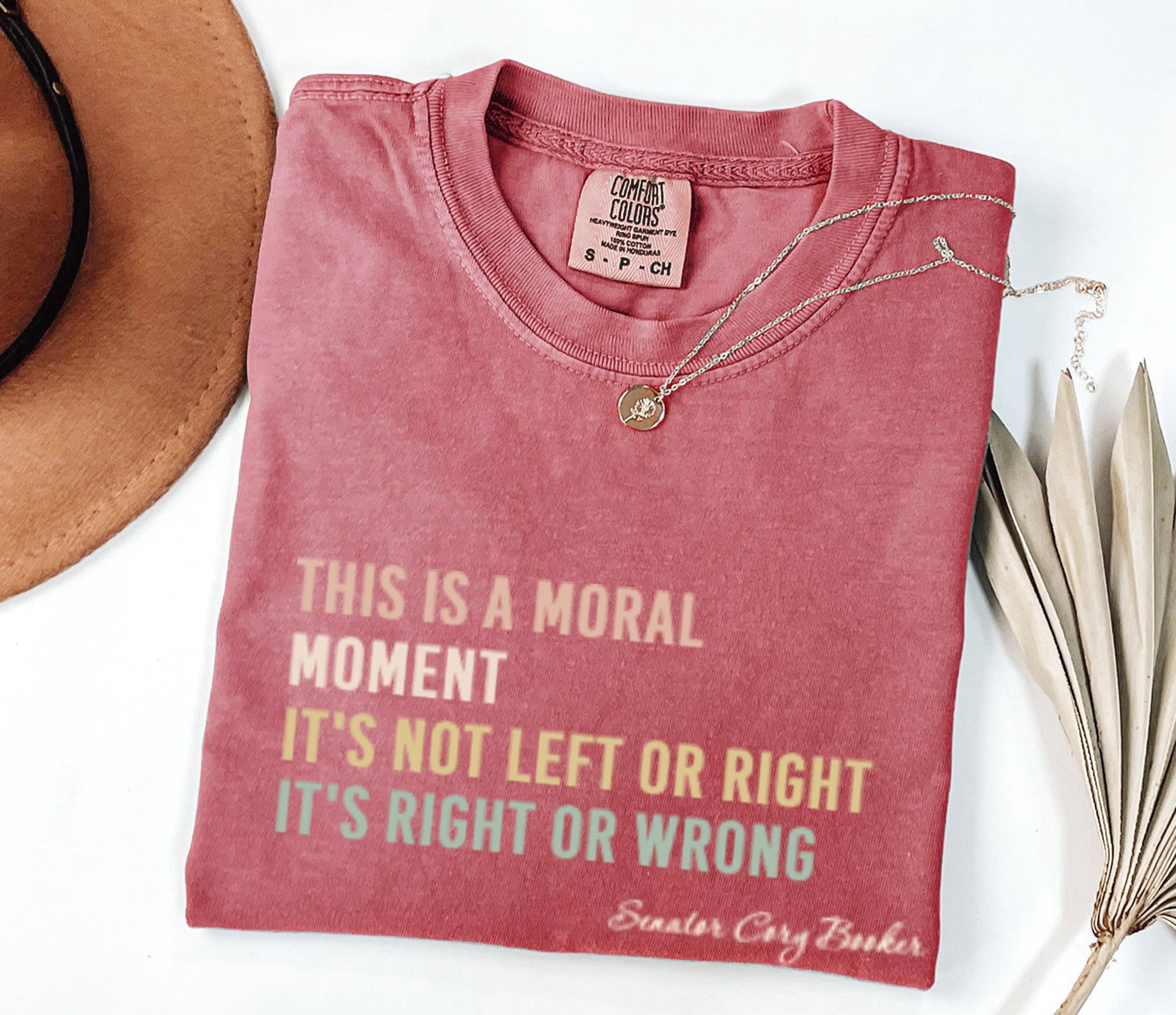 Moral Moment Graphic Tee: Inspirational Political Shirt
