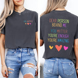 You Matter Message Tee, Positive Quote Shirt, Inspirational Unisex Top