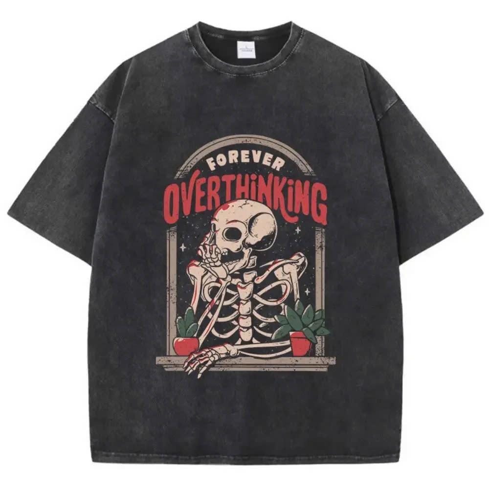 Forever Overthinking Skeleton T-Shirt, Funny Goth Graphic Tee