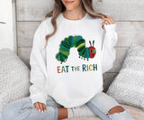 Eat The Rich Caterpillar Tee: Funny Anti-Capitalism Political Shirt