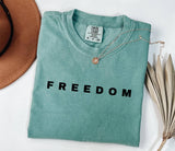Freedom Graphic Tee, Minimalist Quote Shirt, Casual Unisex T Shirt