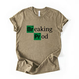 Breaking Prod Developer Humor Coding Graphic Shirt