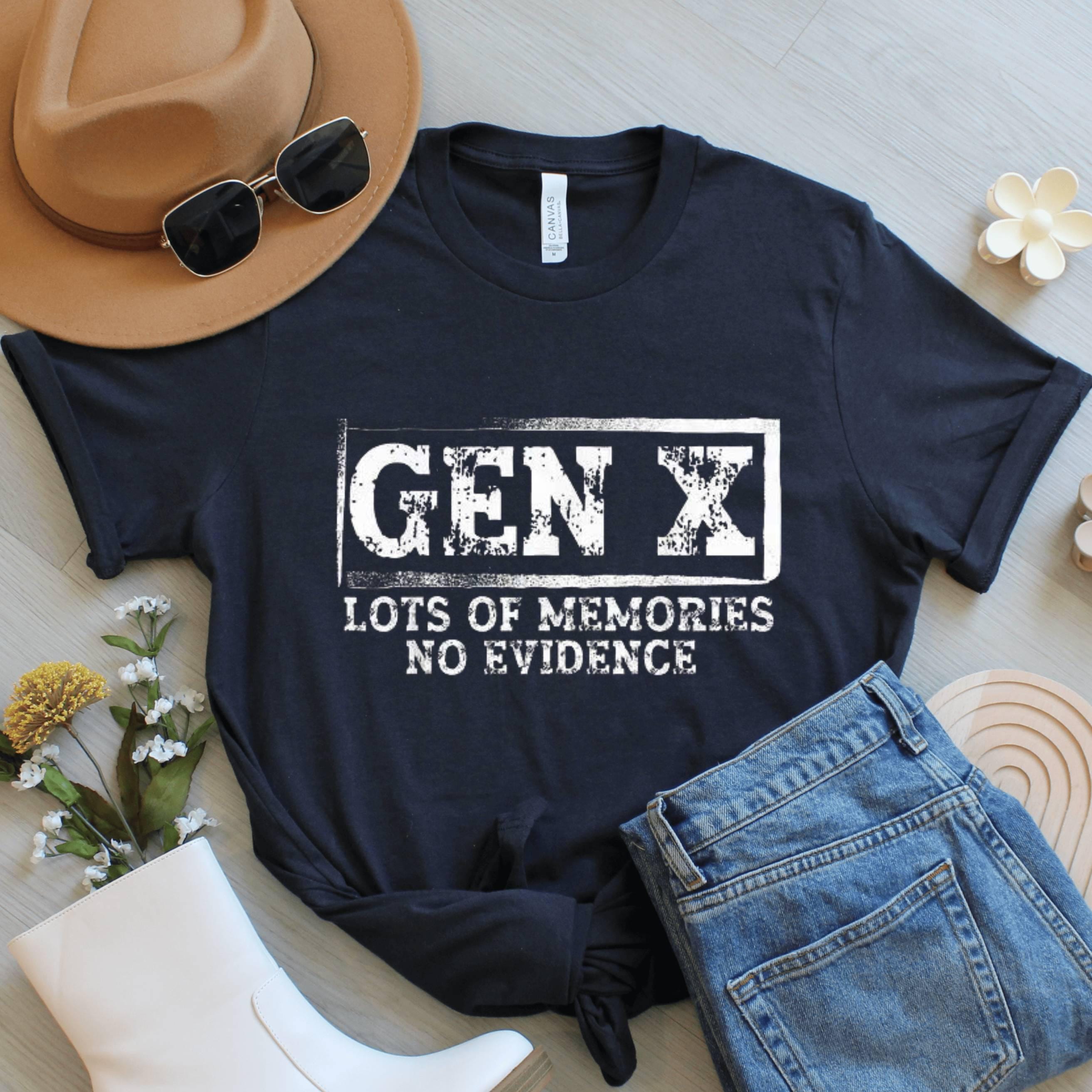 Gen X Shirt, Funny Vintage Graphic Tee, Retro Unisex T Shirt or Sweatshirt